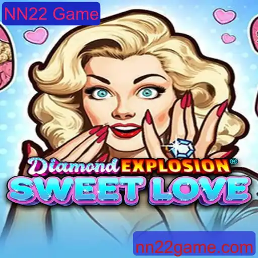 Descubra o Fascinante Mundo de DiamondExplosionSweetLove, o Novo NN22 Game